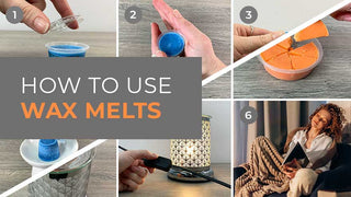 Scented soy wax melts - how to use them