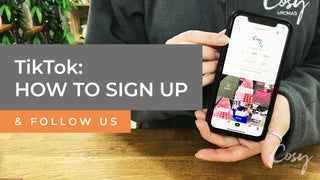 TikTok - How do I make an account and follow Cosy Aromas?