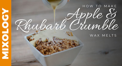How to make Apple & Rhubarb Crumble wax melts - Mixology #8